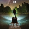 I Will Be Here - Single