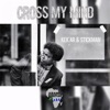 Cross my mind - EP