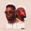 Oh Jésus (Remix Kompa) - Single