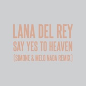 Melo Nada - Say Yes To Heaven (sim0ne & Melo Nada Remix)