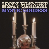 Iron Blanket - Mystic Goddess