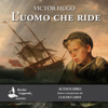 L'uomo che ride - Victor Hugo