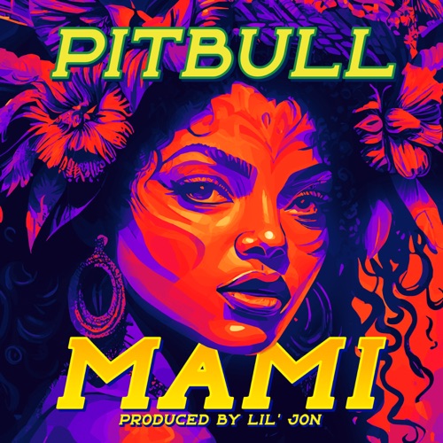 Pitbull – Mami – Single [iTunes Plus AAC M4A]