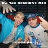LUCK RA  DJ TAO Turreo Sessions #19 - Single