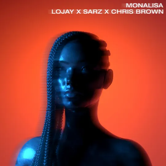 Lojay, Sarz & Chris Brown – Monalisa – Single [iTunes Plus M4A]
