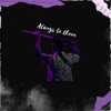 Always Be There - Single