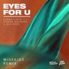 Eyes for U (feat. Conor Maynard & Gia Koka) [WISEKIDS Remix] - Single, 2021