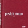 Push It Down - EP
