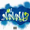 Stream & download Oh Nanana, Pt. 2 - Single