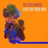 Easy On Your Way - Single, 2023