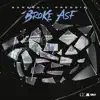 Stream & download Broke ASF - Single