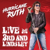 Hurricane Ruth - What You Never Had (Live)