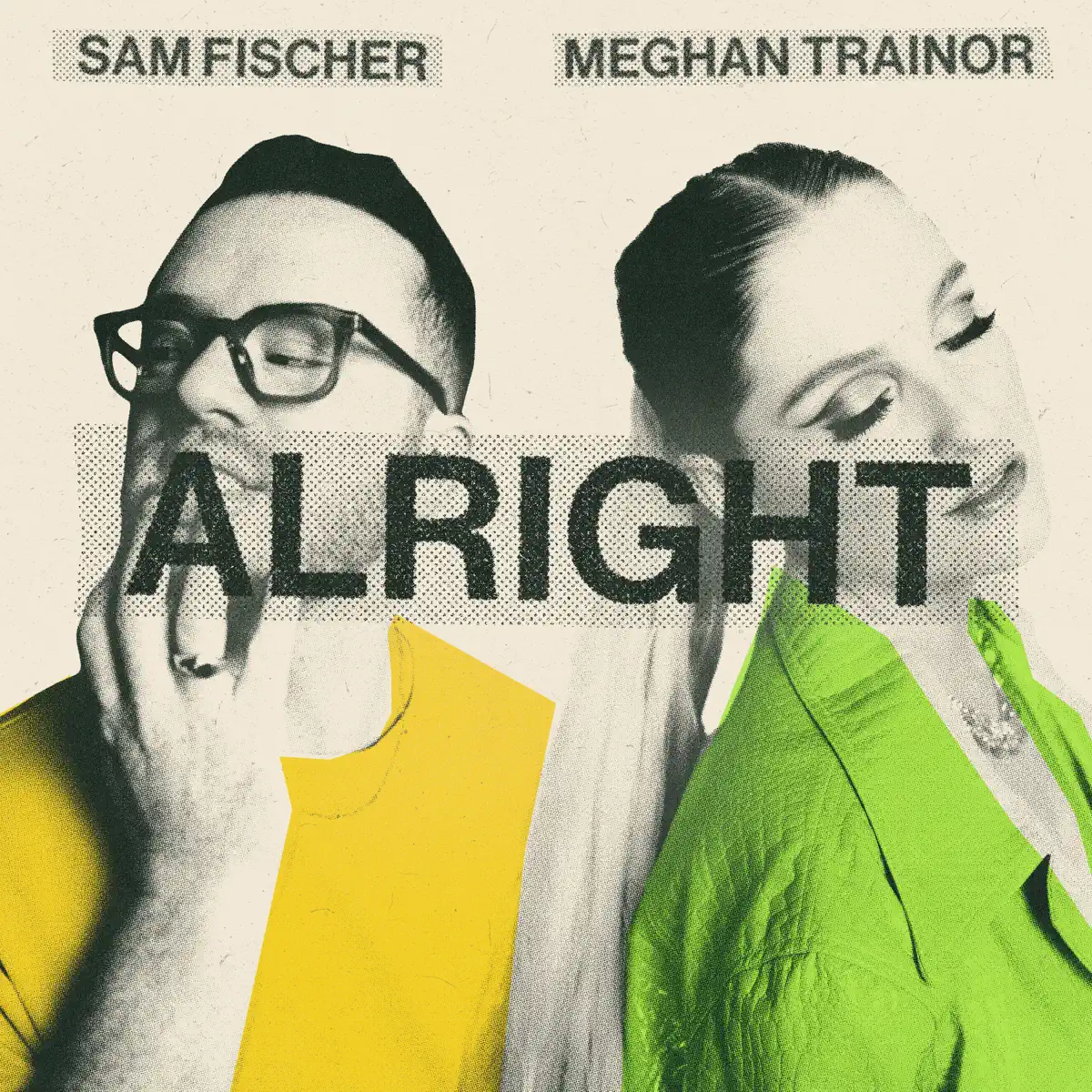 Sam Fischer & Meghan Trainor - Alright - Single (2023) [iTunes Plus AAC M4A]-新房子