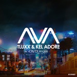 TLUXX & Kel Adore - City of Angels