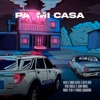 Pa’ Mi Casa (feat. Juan Miguel, Franco LSQuadron, Mabel Yeah & Afro Criollo) - Single