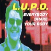 Everybody Shake Your Body, 1991
