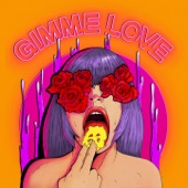 Gimme Love artwork