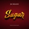 Sugar - Jay Melody lyrics