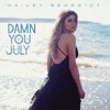 Damn You July - Single