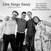 Live Sings Sassy (Studio Album) [feat. Bård Helgerud, Rodrigo Villagra & Magnus Sefaniassen Eide]