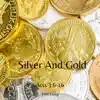 Silver and Gold - Single album lyrics, reviews, download