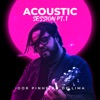 Acoustic Session, Pt. 1