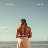 Lila Iké - True Love