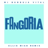 Mi burbuja vital (Ellis Miah Remix) artwork