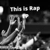 Lost tape 1: This is rap - EP