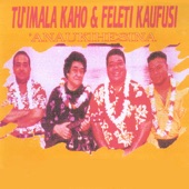 Tu'imala Kaho & Feleti Kaufisi - Huni O Maile Taha