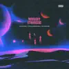 MIDNIGHT STRANGERS - Single album lyrics, reviews, download
