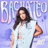 Bachateo - Single