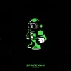 Space Man - Single album lyrics, reviews, download