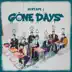 Mixtape : Gone Days song reviews