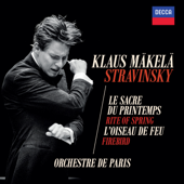 Stravinsky: The Rite of Spring & The Firebird - Orchestre De Paris & Klaus Mäkelä