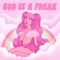 God Is A Freak artwork