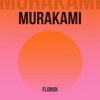 MURAKAMI - Single