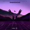 Dangerous (Club Mix) - Single