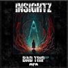 Bad Trip - EP