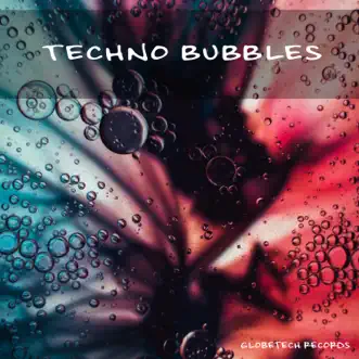 Techno Bubbles by Various Artists album reviews, ratings, credits