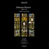 Bach: Chöre und Arien aus der Johannespassion album lyrics, reviews, download