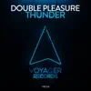 Thunder (Extended Mix) - Single album lyrics, reviews, download
