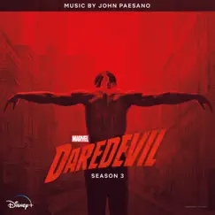 Daredevil: Season 3 (Original Soundtrack Album) by John Paesano album reviews, ratings, credits