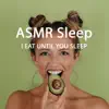 Asmr Sleep (I Eat Until You Sleep) - Single album lyrics, reviews, download