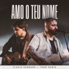 Amo o Teu Nome (Ao Vivo) - Single