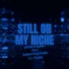 Still On My Niche (feat. Skinnyfromthe9 & V.I. Musik) - Single album lyrics, reviews, download