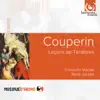 Couperin: Leçons de ténèbres album lyrics, reviews, download