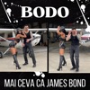 Mai ceva ca James Bond - Single