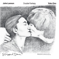 DOUBLE FANTASY/STRIPPED DOWN cover art