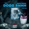 A-V Dogg Shhh (feat. Sauce Gohan) - A-V lyrics